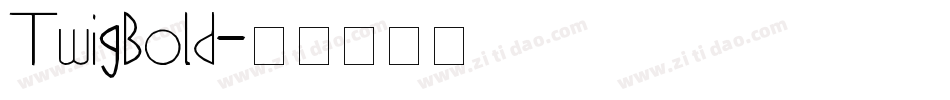 TwigBold字体转换