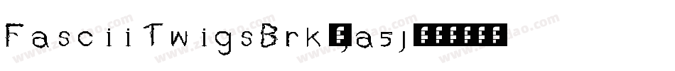 FasciiTwigsBrk-ja5j字体转换