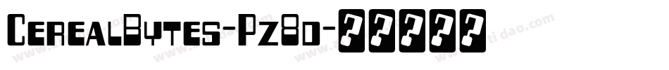 CerealBytes-Pz8d字体转换