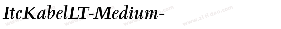 ItcKabelLT-Medium字体转换