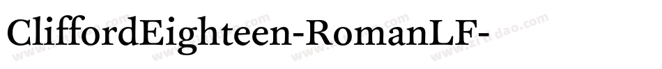CliffordEighteen-RomanLF字体转换