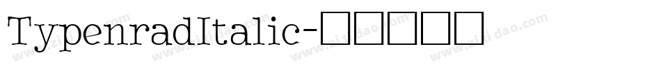 TypenradItalic字体转换