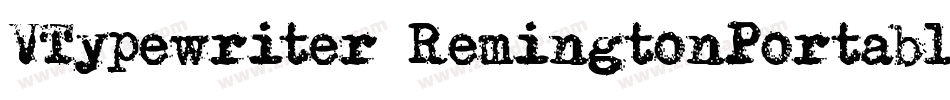 VTypewriter-RemingtonPortable字体转换
