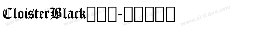 CloisterBlack转换器字体转换