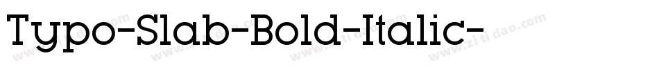 Typo-Slab-Bold-Italic字体转换