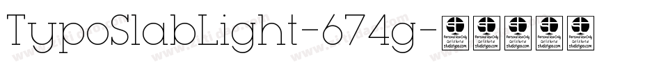 TypoSlabLight-674g字体转换
