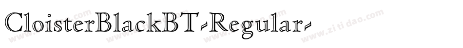 CloisterBlackBT-Regular字体转换