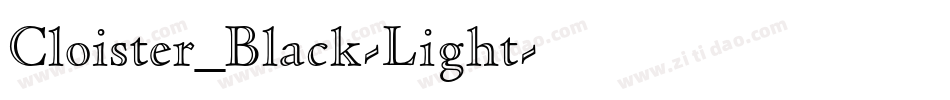 Cloister_Black-Light字体转换