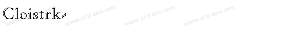 Cloistrk字体转换