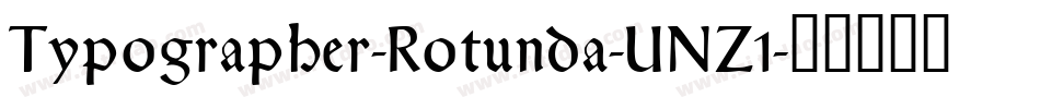 Typographer-Rotunda-UNZ1字体转换