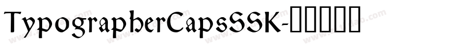 TypographerCapsSSK字体转换