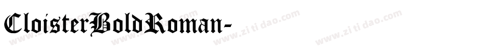 CloisterBoldRoman字体转换