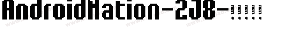 AndroidNation-2J8字体转换