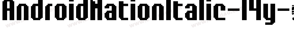 AndroidNationItalic-l4y字体转换