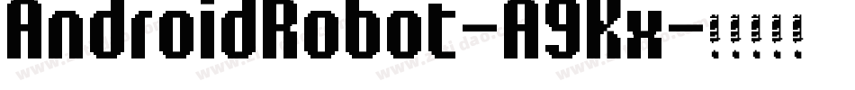 AndroidRobot-A9Kx字体转换