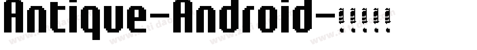 Antique-Android字体转换