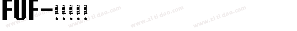 FUF字体转换