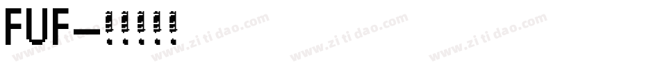 FUF字体转换