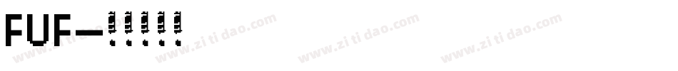 FUF字体转换