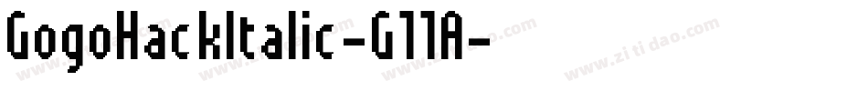 GogoHackItalic-G11A字体转换