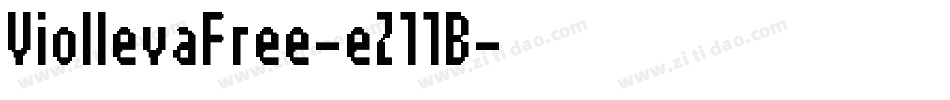 ViollevaFree-eZ11B字体转换