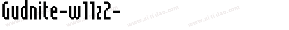 Gudnite-w11z2字体转换