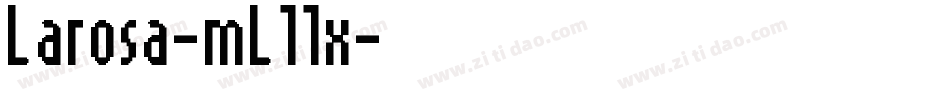 Larosa-mL11x字体转换
