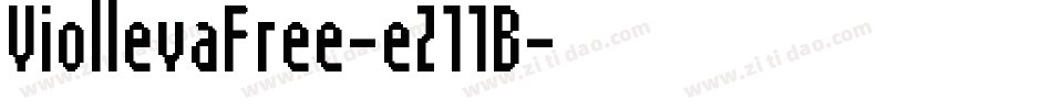 ViollevaFree-eZ11B字体转换