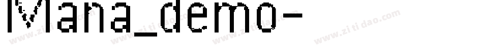 Mana_demo字体转换