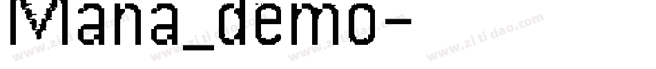Mana_demo字体转换