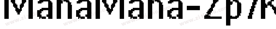 ManaMana-Zp7K字体转换