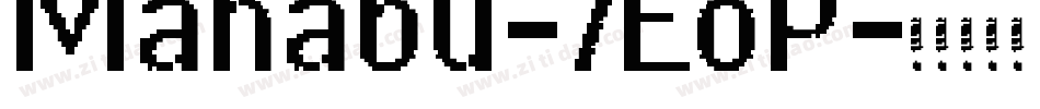 Manabu-7EoP字体转换