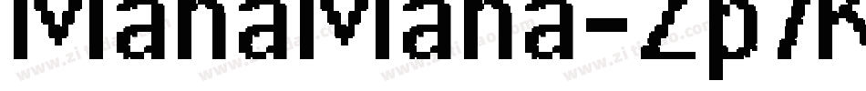ManaMana-Zp7K字体转换