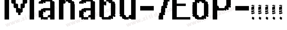 Manabu-7EoP字体转换
