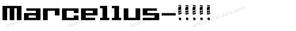 Marcellus字体转换