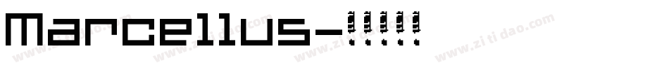 Marcellus字体转换