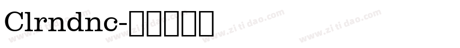 Clrndnc字体转换