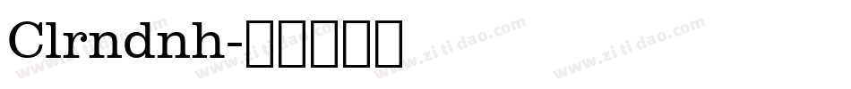 Clrndnh字体转换