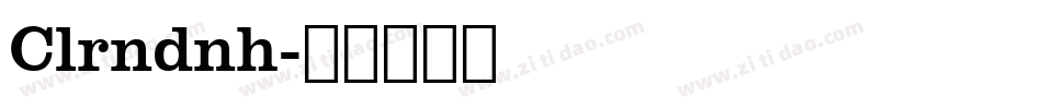 Clrndnh字体转换