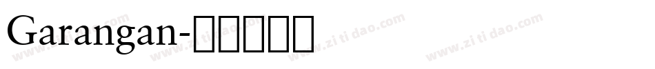Garangan字体转换