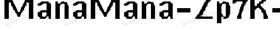 ManaMana-Zp7K字体转换