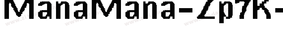 ManaMana-Zp7K字体转换