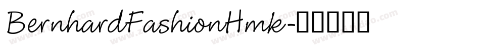 BernhardFashionHmk字体转换