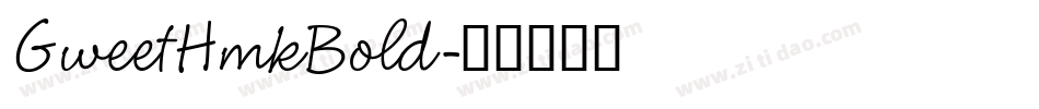 GweetHmkBold字体转换