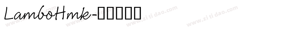 LamboHmk字体转换