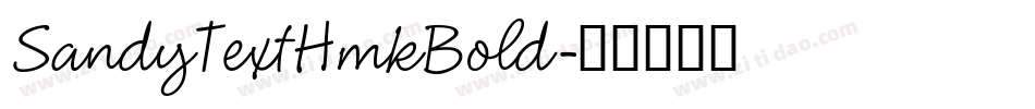 SandyTextHmkBold字体转换
