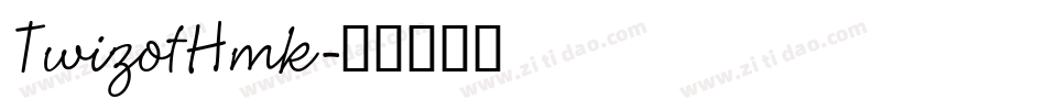 TwizotHmk字体转换