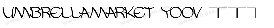 UmbrellaMarket-yooV字体转换