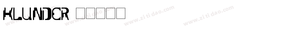 Klunder字体转换