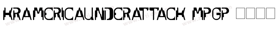 KrAmericaUnderAttack-MpgP字体转换